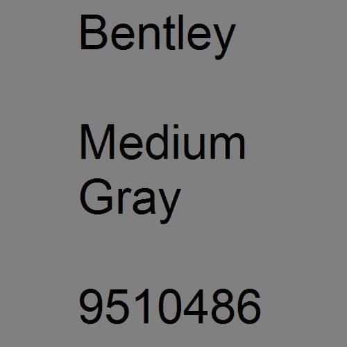 Bentley, Medium Gray, 9510486.